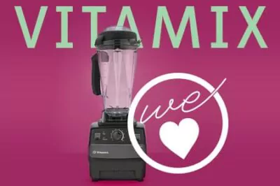 Taking Care of Your Vitamix Blender