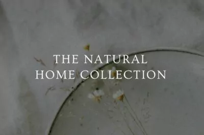 Natural Home Collection